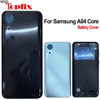 ฝาครอบแบตเตอรี่ ด้านหลัง สําหรับ Samsung Galaxy A04 Core Samsung Galaxy A04 Core