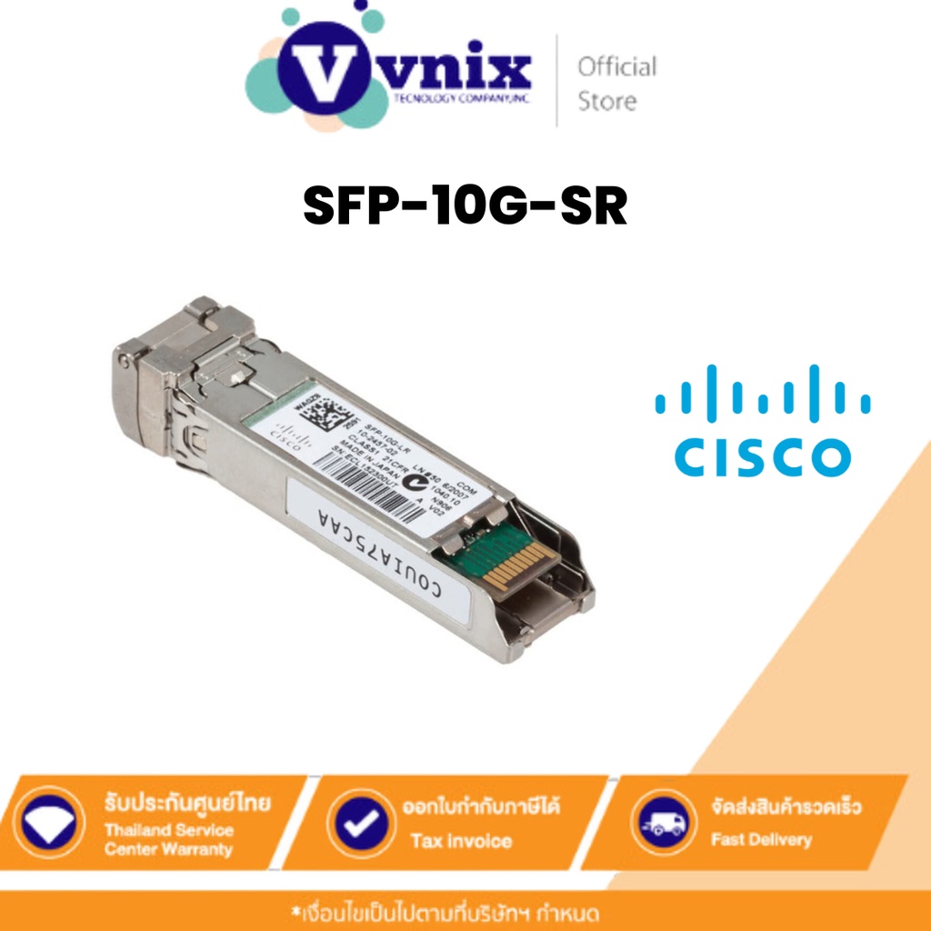 Cisco SFP-10G-SR 10GBASE-SR SFP Module (Multi mode Max 400 M) By Vnix Group