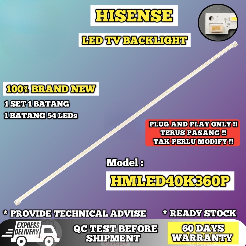 HMLED40K360P HISENSE 40 นิ้ว LED TV BACKLIGHT ( LAMPU TV ) 4OK360P 40" LED TV BACKLIGHT 40K360P 40K3
