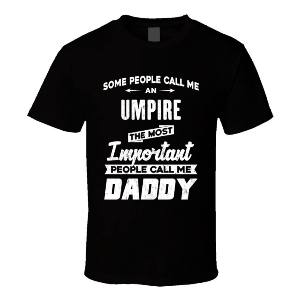 Umpire Call Me Daddy เสื้อยืดวันพ่อ