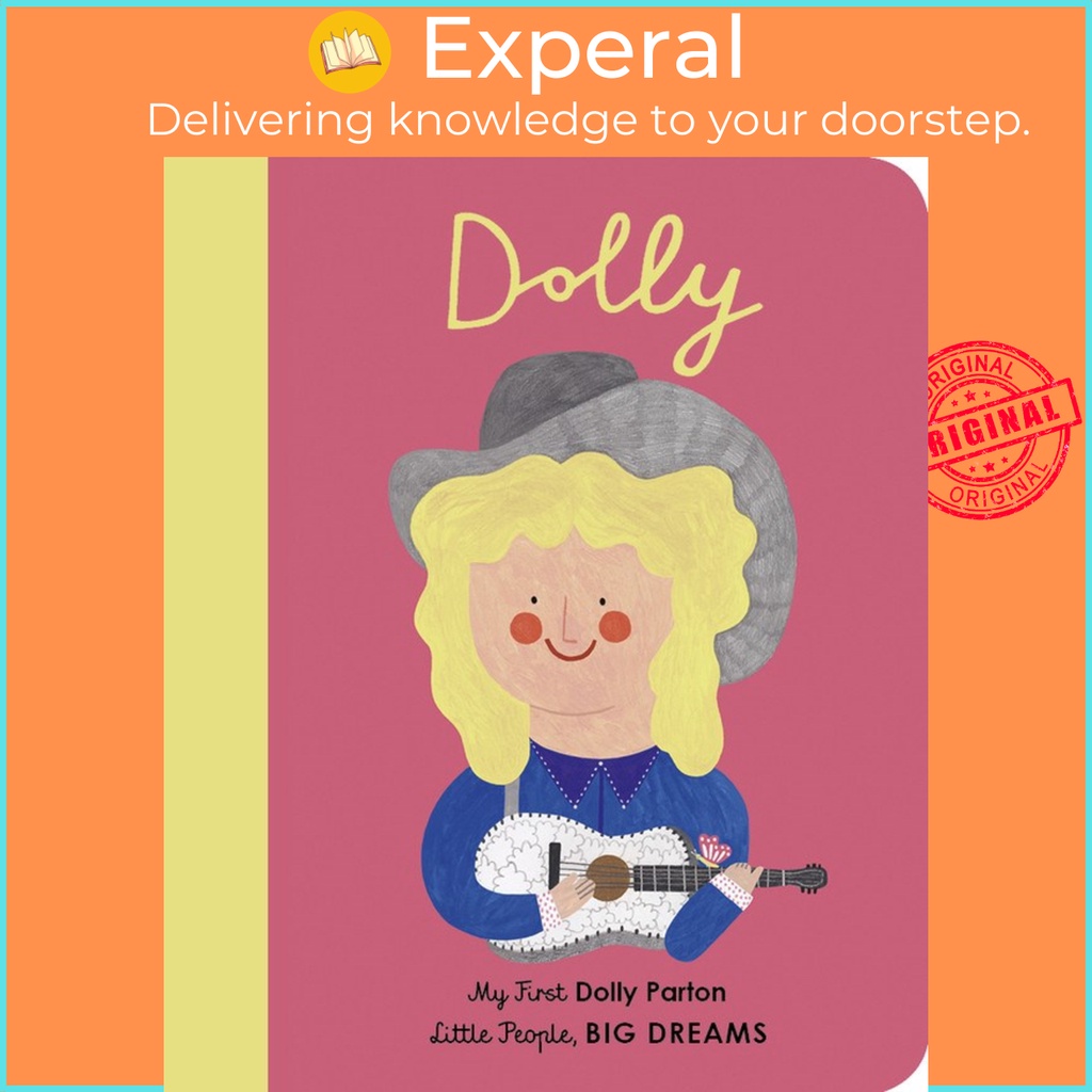 Dolly Parton : My First Dolly Parton โดย Maria Isabel Sanchez Vegara, Daria Solak (ฉบับสหรัฐอเมริกา,