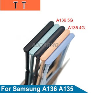  ถาดซิมการ์ด MicroSD แบบเปลี่ยน สําหรับ Samsung Galaxy A13 4G 5G A136 A135F