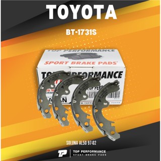 (ประกัน 3 เดือน) ก้าม เบรค หลัง TOYOTA SOLUNA AL50 97-02 หยดน้ำ - BT 1731 S / BT1731S - TOP PERFORMANCE JAPAN - ดรัม ...