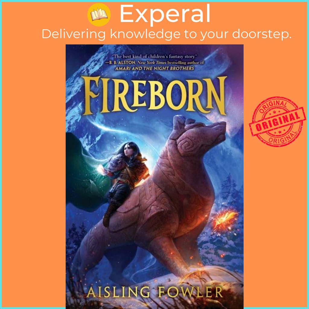 Fireborn โดย Aisling Fowler (ฉบับสหรัฐอเมริกา ปกอ่อน)
