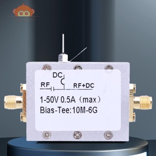 Dc 1-50V Bias Tee Broadband 10MHz-6GHz คลื่นวิทยุ ไมโครเวฟ โคแอกเชียลเบียส การสูญเสียการแทรกต่ํา [Taylor.th]