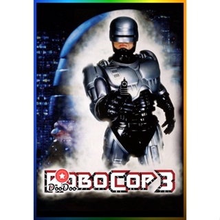 DooDoo DVD สดใหม่ โรโบคอป 3 RoboCop 3 (1993) (เสียง ไทย/อังกฤษ | ซับ ไม่มี) หนัง ดีวีดี DooDoo