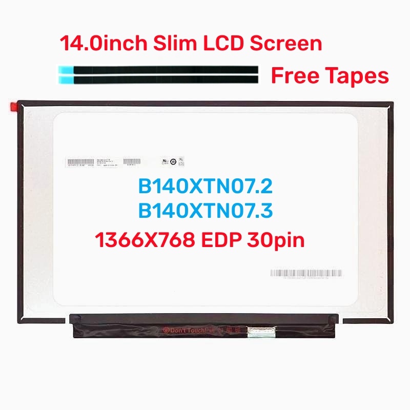 14.0 "นิ้วแล็ปท็อป LCD Matrix หน้าจอ LED NT140WHM-N34 NT140WHM-N44 N140BGA-EA4 B140xtn07.2 B140XTN07