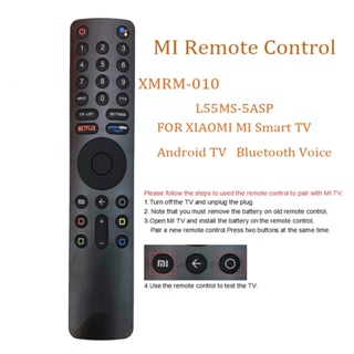 Xmrm-010 รีโมตคอนโทรล บลูทูธ แบบเปลี่ยน สําหรับ Mi TV 4S 4A Android smart TVs l65m5-5ASP