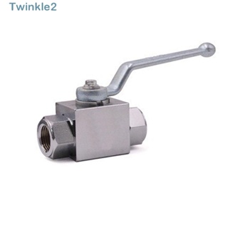 Twinkle บอลวาล์วไฮดรอลิค เหล็กคาร์บอน 1/2 นิ้ว NPT 2 ทาง KHB 7250 PSI ทนทาน