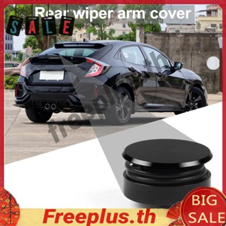 ชุดฝาครอบที่ปัดน้ําฝนด้านหลัง สําหรับ Honda Civic Acura RSX Integra [freeplus.th]