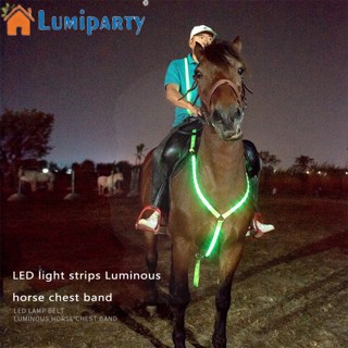 Lumiparty แถบไฟ Led สว่าง สายรัดหน้าอกม้า ใช้แบตเตอรี่ ใช้ซ้ําได้ ปรับขนาดได้ กระพริบแสงม้า