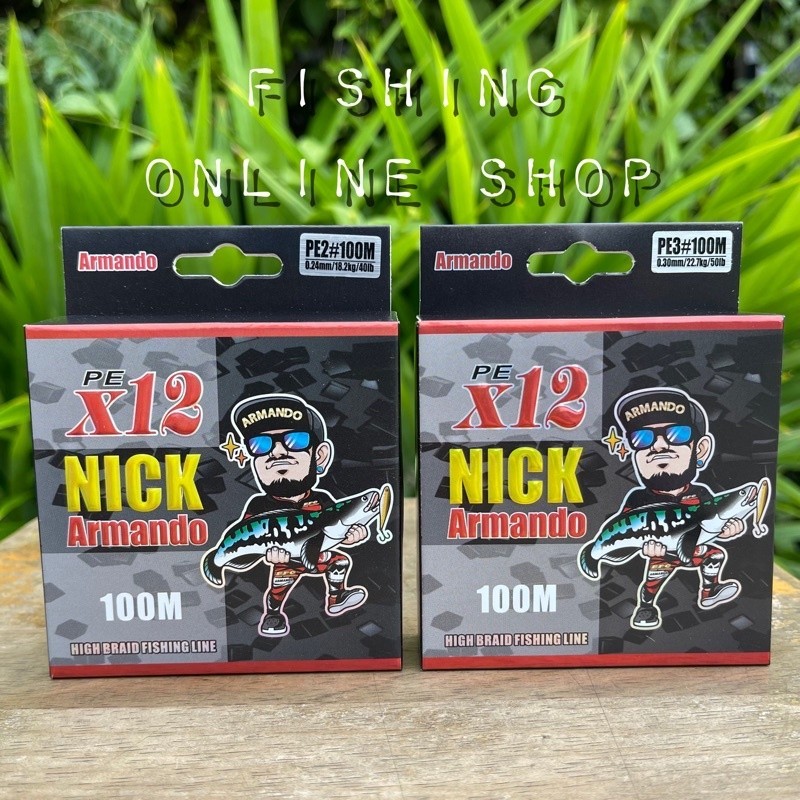 สาย PE สาย PE Nick Armando สายพีอีนิคอาร์มันโด้ ถัก8 ถัก9 ถัก12
