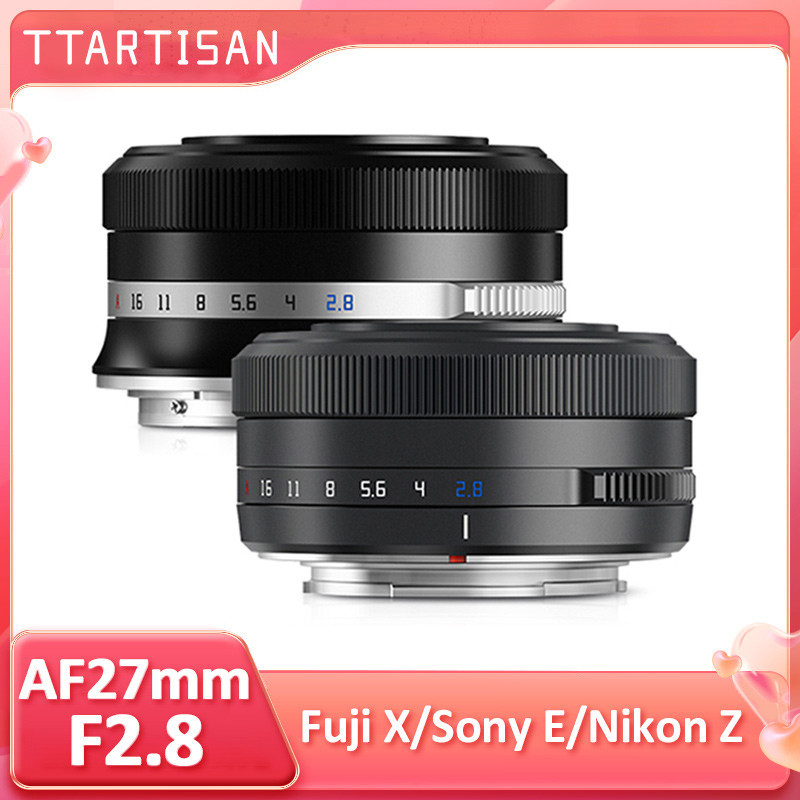 TTArtisan 27mm F2.8 Auto Focus APS-C เลนส์กล้อง Mirrorless สําหรับ Fuji X-Mount X-A1 X-Pro3 Nikon Z 