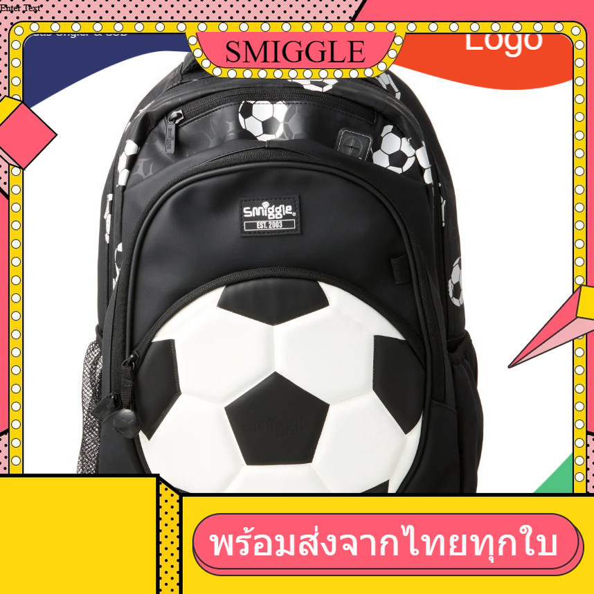 ✈✈ Smiggle Goal Backpack กระเป๋าเป้สมิกเกอร์ ขนาด 16 นิ้ว ลายบอล สีดำ ขาว✈✈ ของแท้ 💖AUD