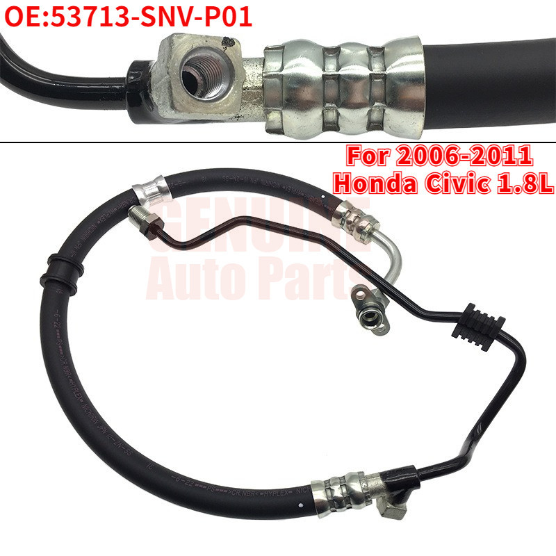 ท่อปั๊มแรงดันพวงมาลัยรถยนต์ สําหรับ HONDA CIVIC 2006 2007 2008 2009 2010 2011 FA1 FD1 1.8L LHD 53713-SNV-P01