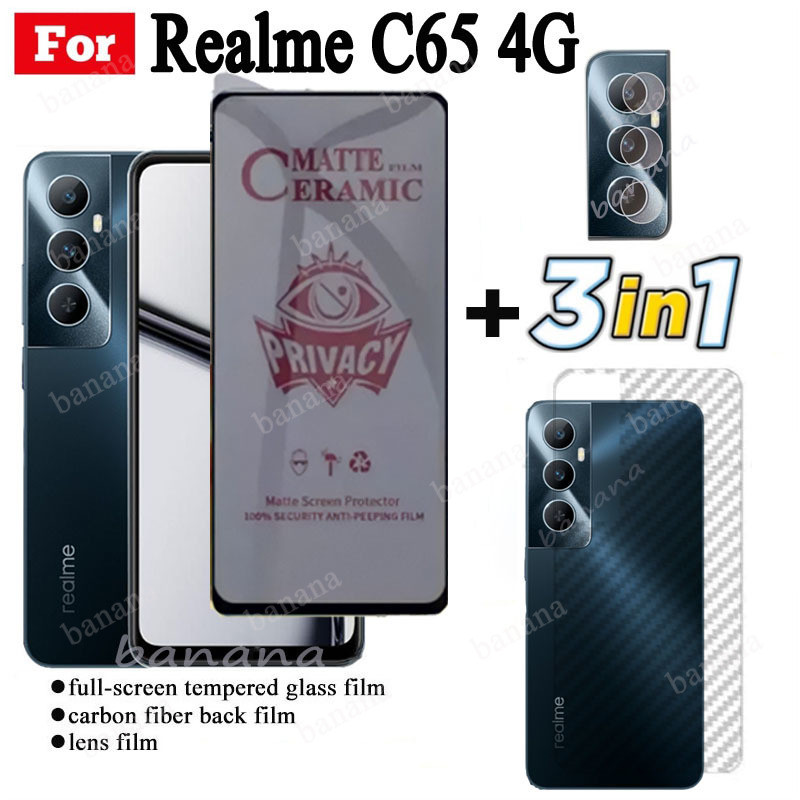 3 IN 1 Realme C65 4G ฟิล์มเซรามิค ป้องกันการแอบมอง สําหรับ Realme C67 4G ตัวป้องกันหน้าจอ และเลนส์กล้อง กระจกกันรอยหน้าจอ และฟิล์มด้านหลัง