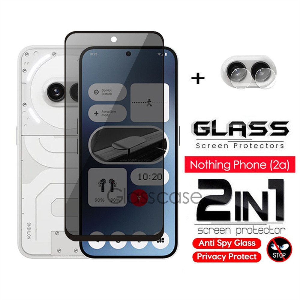 2 IN 1 ฟิล์มกระจกนิรภัยกันรอยหน้าจอ เพื่อความเป็นส่วนตัว สําหรับ Nothing Phone (2A) (2) 2A Phone2A NothingPhone2A 5G 2024