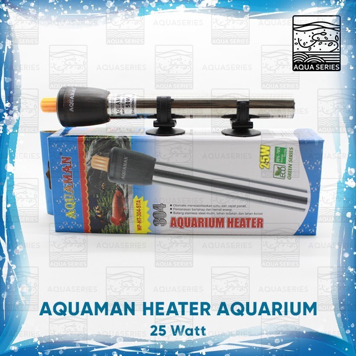 HEATER AQUARIUM 25 วัตต์ HITER AQUARIUM WATER HEATER STAINLESS AQUAMAN