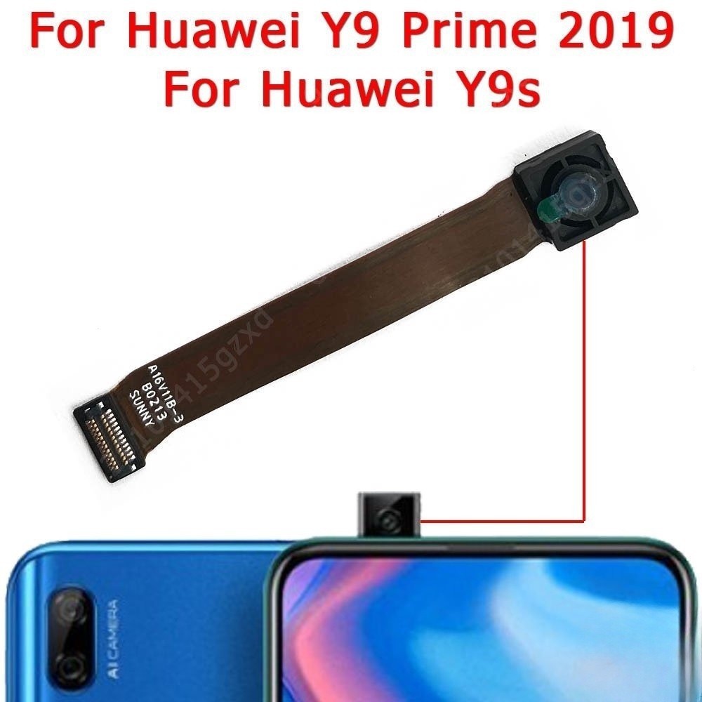 สําหรับ Huawei Y9 Prime 2019 Y9s กล้องด้านหน้าด้านหน้าด้านหน้าหลัก Facing โมดูลกล้องขนาดเล็ก Flex เปลี่ยน R