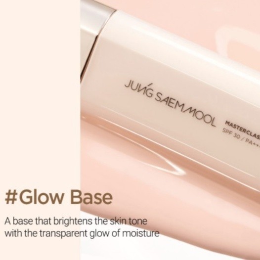 ส่งไว แบ่งขาย !! เบสออร่า JUNG SAEM MOOL MASTERCLASS GLOW BASE SPF30 PA+++