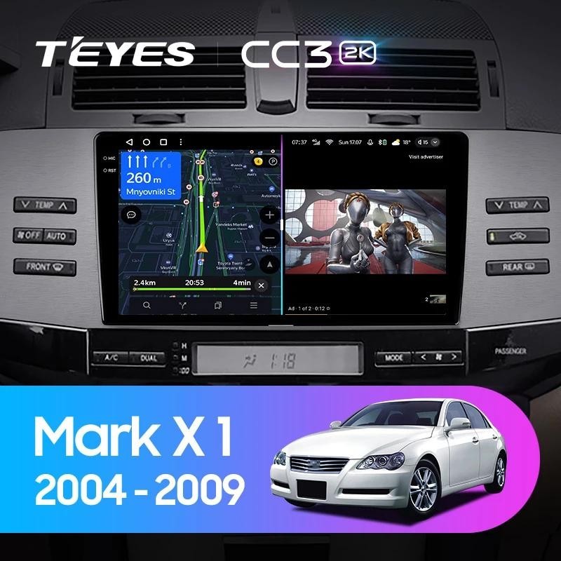 Teyes เครื่องเล่นมัลติมีเดีย วิทยุ CC3L CC3 2K GPS Android 10 No 2din 2 din สําหรับรถยนต์ Toyota Mark X X120 1 2004-2009
