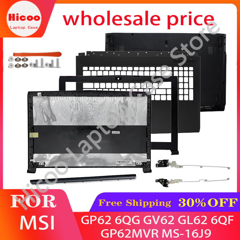 แล็ปท็อปใหม่ปกหลัง LCD/ด้านหน้า/บานพับ/Palmrest/ด้านล่างสําหรับ MSI GP62 6QG GV62 GL62 6QF GP62MVR M