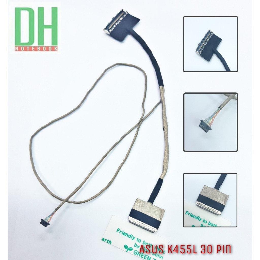 อะไหล่ สายแพรจอ โน๊ตบุ๊ค ASUS K455L, A455L, X455L, F455LD, K455L, X454, A454, K454 Laptop Video Cabl