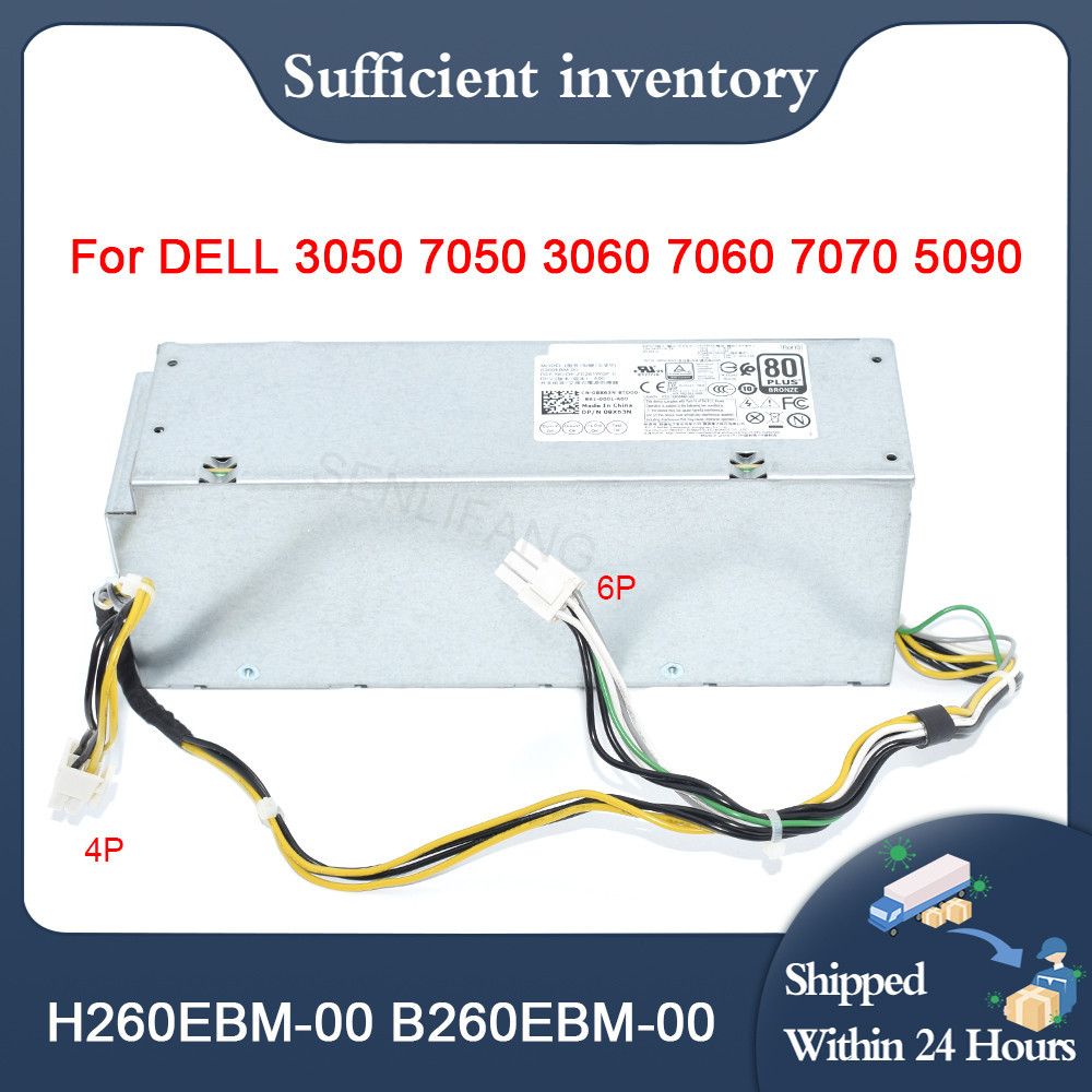 ใหม ่ สําหรับ Dell Optiplex 3050 7050 3060 7060 7070 5090 แหล ่ งจ ่ ายไฟ 260W 6Pin 08X63N H260EBM-00 B260EBM-00 L260EBM-00 AC260EBM-00