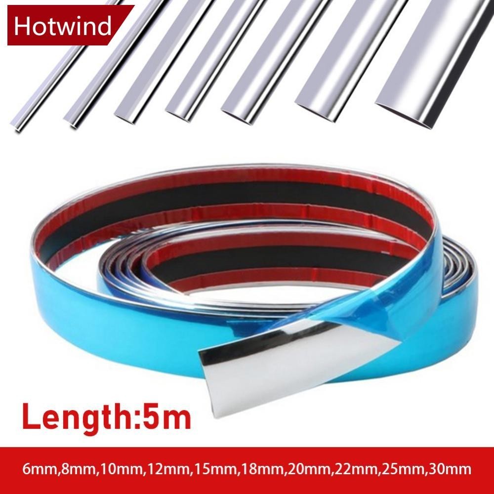 Hotwind แถบสติกเกอร์โครเมี่ยม 6 มม. 8 มม. 10 มม. 12 มม. 15 มม. 20 มม. 30 มม. D5W3 5 ม. สําหรับติดประตูรถยนต์