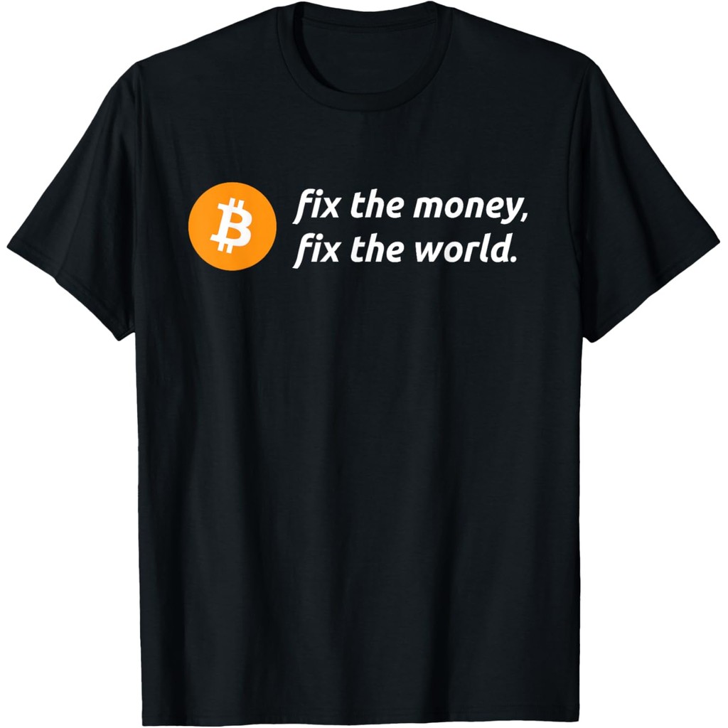 เสื้อยืดผ้าฝ้ายผู้ชาย Bitcoin Revolution Fix Money Fix The World Bitcoin Quote เสื้อยืด Streetwear