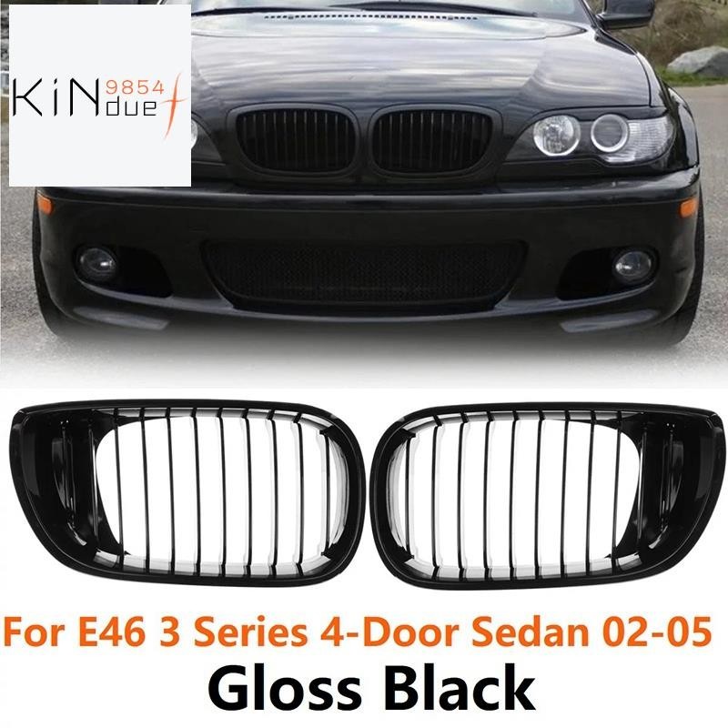 【kindue9854f】กระจังหน้ารถยนต์ สีดํามันวาว สําหรับ BMW E46 3 Series 2002-2005 4D Sedan 318I 320I 323I