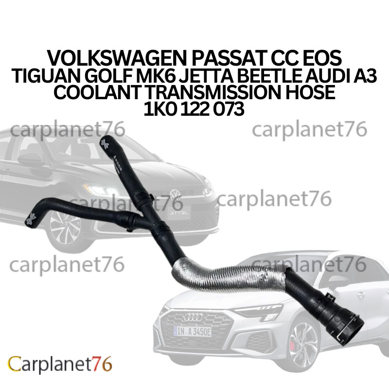 VOLKSWAGEN PASSAT CC EOS TIGUAN GOLF MK6 JETTA BEETLE AUDI A3 COOLANT TRANSMISSION HOSE 1K0 122 073