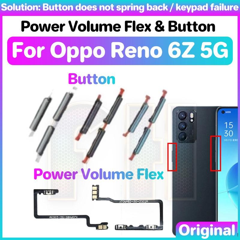 ปุ่มปรับระดับเสียงเปิดปิด Flex Out ปุ่มด้านข้างสําหรับ oppo reno 6z 5g สวิทช์เปิด OFF Key Mute Volume ปุ่มควบคุมริบบิ้น Flex สาย