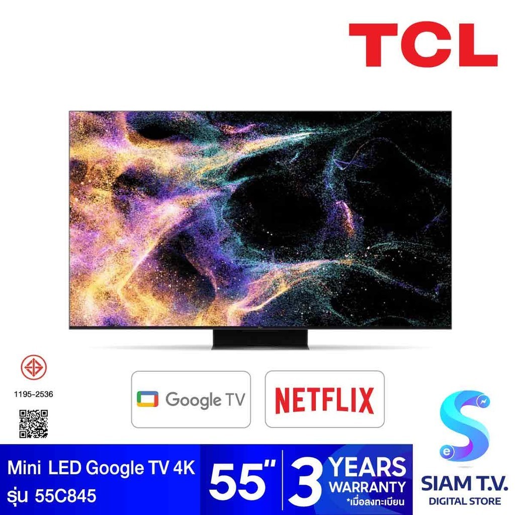 TCL QD-Mini LED Google TV 4K รุ่น 55C845  Google TV สมาร์ททีวี ขนาด 55 นิ้ว 144Hz ปี2023 โดย สยามทีวี by Siam T.V.