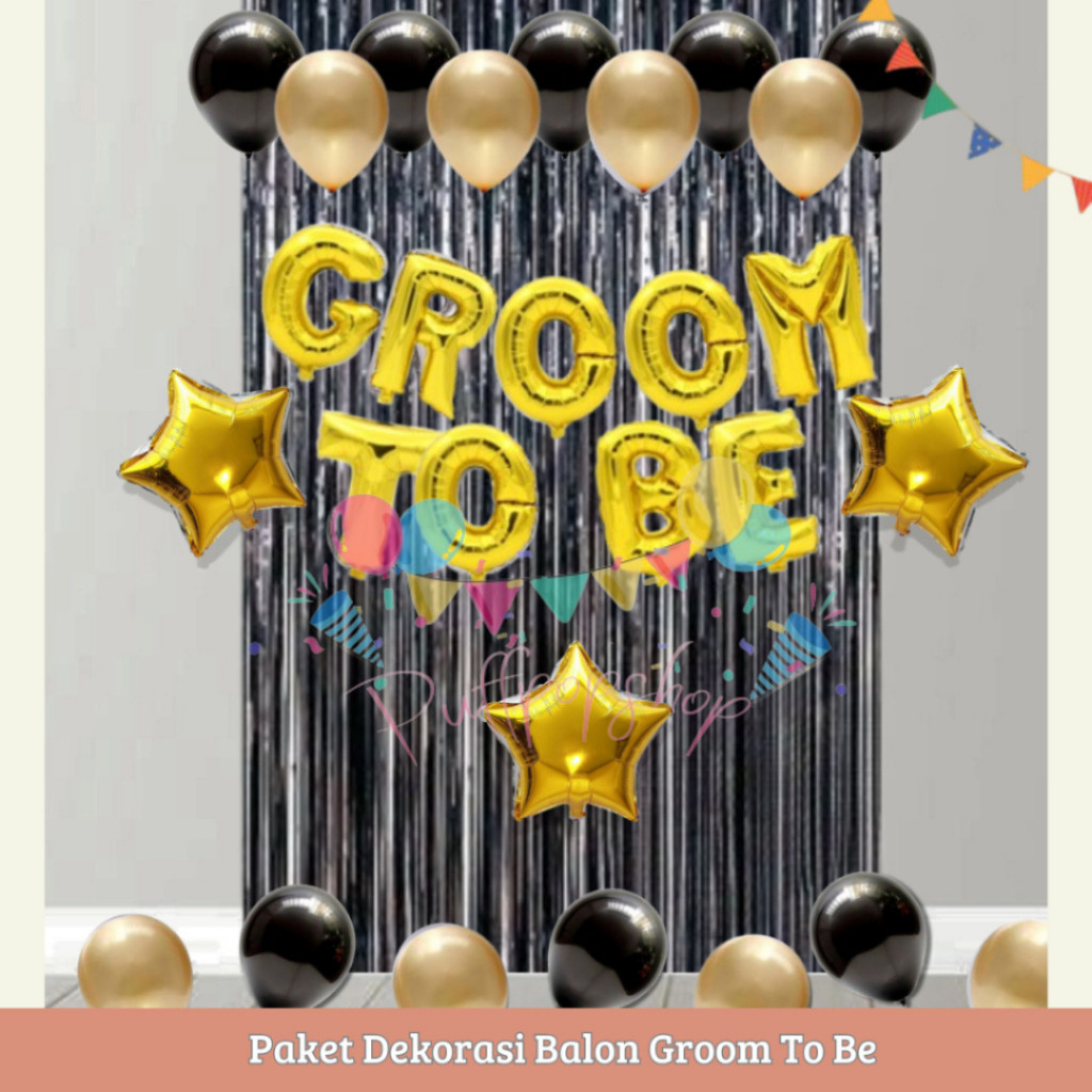 Groom To Be แพ็คเกจตกแต่งบอลลูน