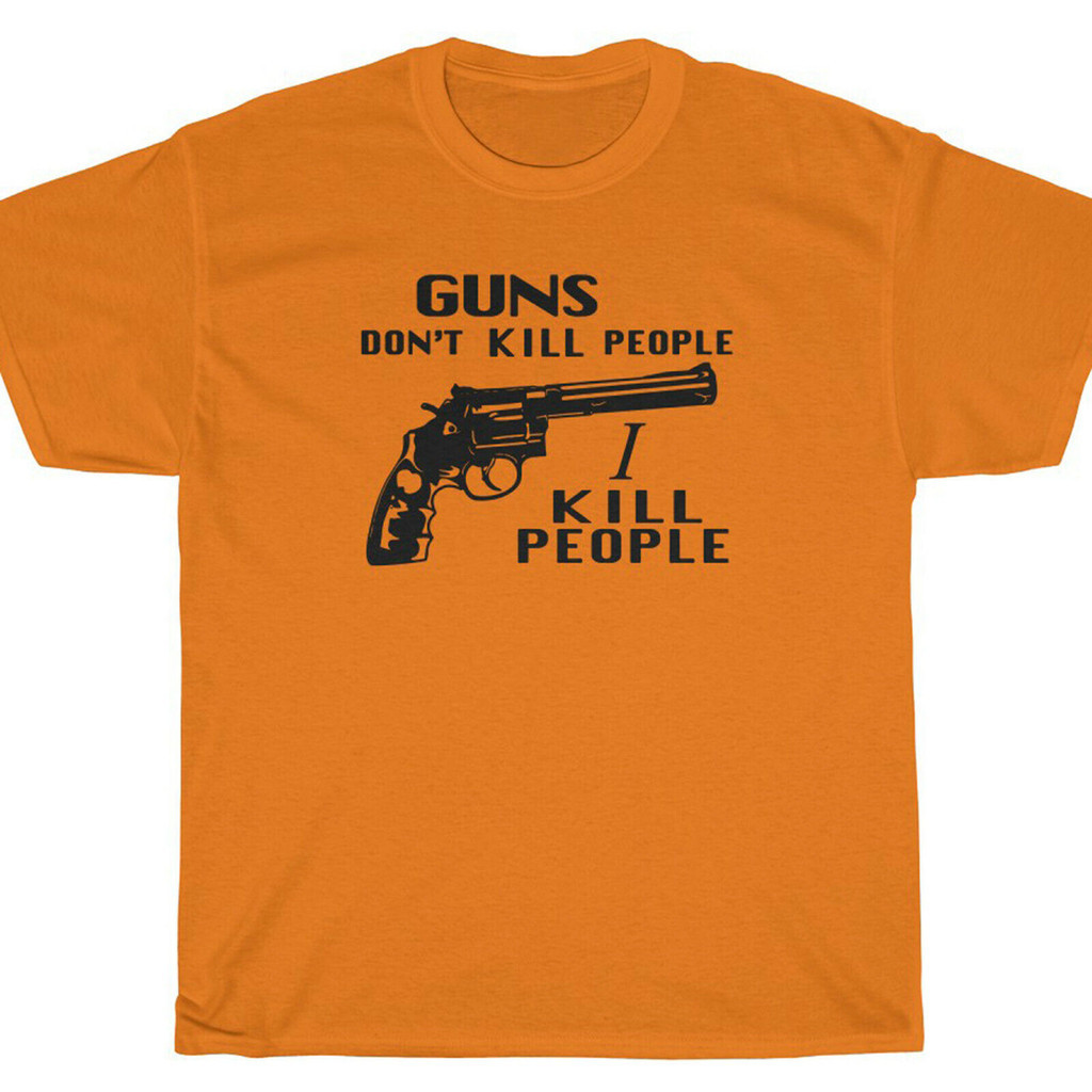 Guns DonT Kill People I Kill People T-Shirt - Happy Golf Gilmore