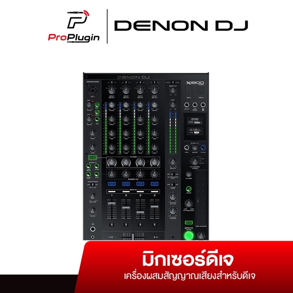 Denon DJ X1800 PRIME เครื่องผสมเสียง ที่มาพร้อมกับจอ OLED ขนาดใหญ่ รองรับการเชื่อมต่อเเบบ 4 Channel (ProPlugin)