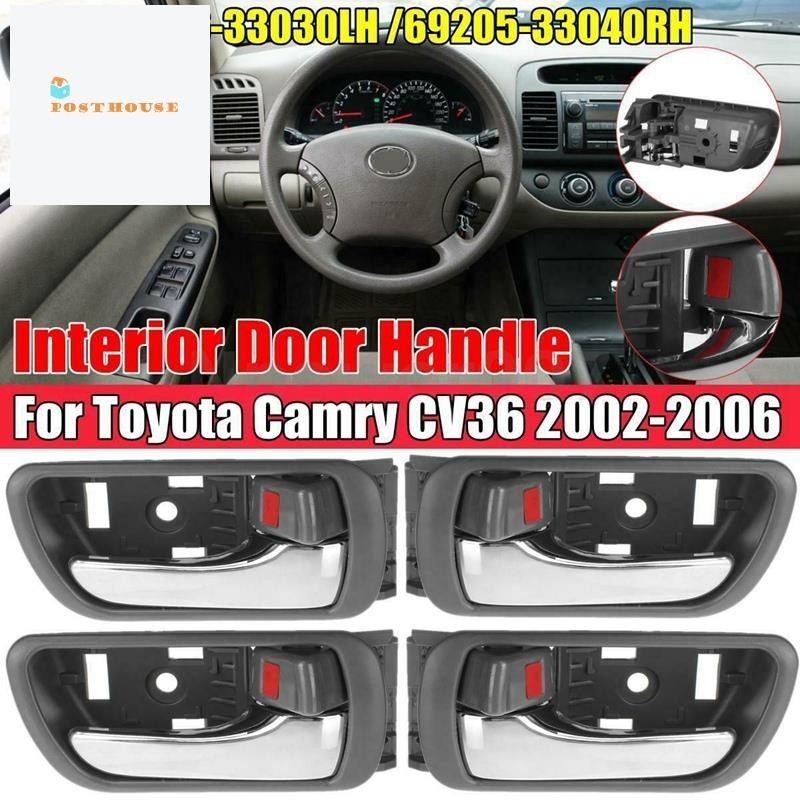 [posthouse] มือจับประตูภายในรถยนต์ โครเมี่ยม สําหรับ Toyota Camry CV36 2002-2006 69206-33030LH 69205-33040RH 4 ชิ้น
