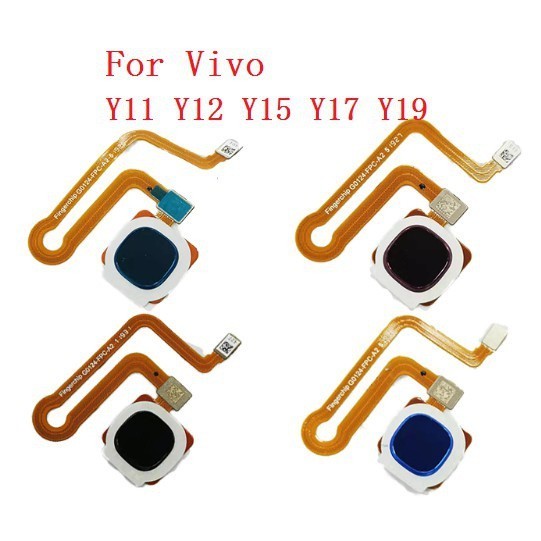 เครื่องสแกนลายนิ้วมือ ปุ่มโฮมเซนเซอร์ สายเคเบิลอ่อน สําหรับ Vivo Y11 Y12 Y15 Y17 Y19