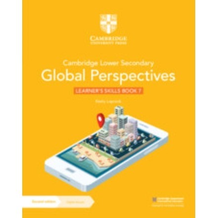 CAMB LWR SEC GLOBAL PERSPECTIVES LEARNERS SKILLS BK 7 W E-BOOK 2ND ED (1Y) - 9781009315982 - CAMBRID
