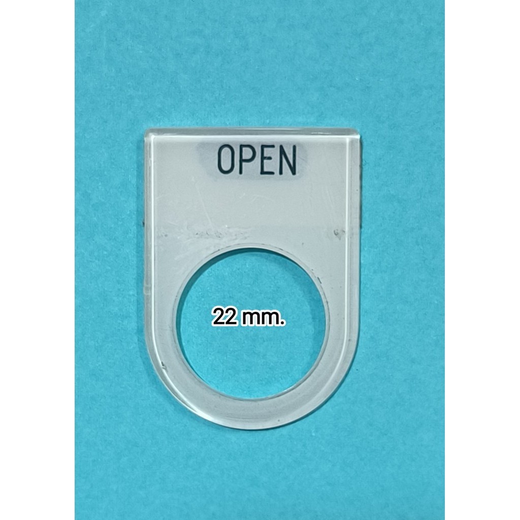 เนมเพลทติดตู้คอนโทรล / Name Plate for Control Panel ชี่อ OPEN 22mm.