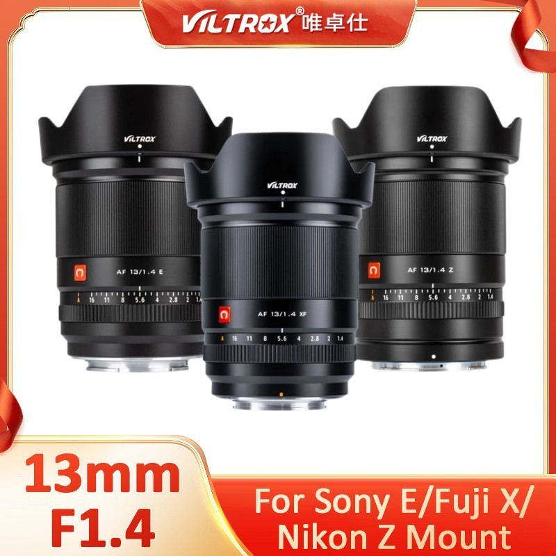 Viltrox 13mm F1.4 เลนส์โฟกัสมุมกว้าง 13 มม. F1.4 STM AF APS-C รูรับแสงกว้าง โฟกัสอัตโนมัติ สําหรับ F