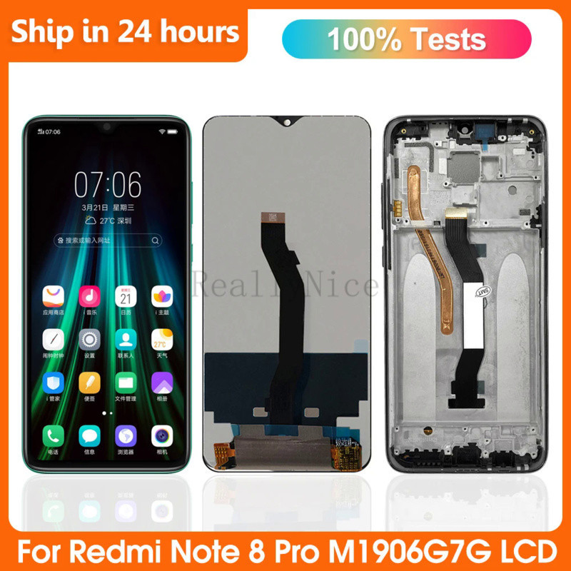 อะไหล่หน้าจอ ทดสอบแล้ว 100% พร้อมดิจิไทเซอร์ แบบเปลี่ยน สําหรับ Xiaomi Redmi Note 8 Pro Redmi Note8Pro M1906G7I M1906G7G