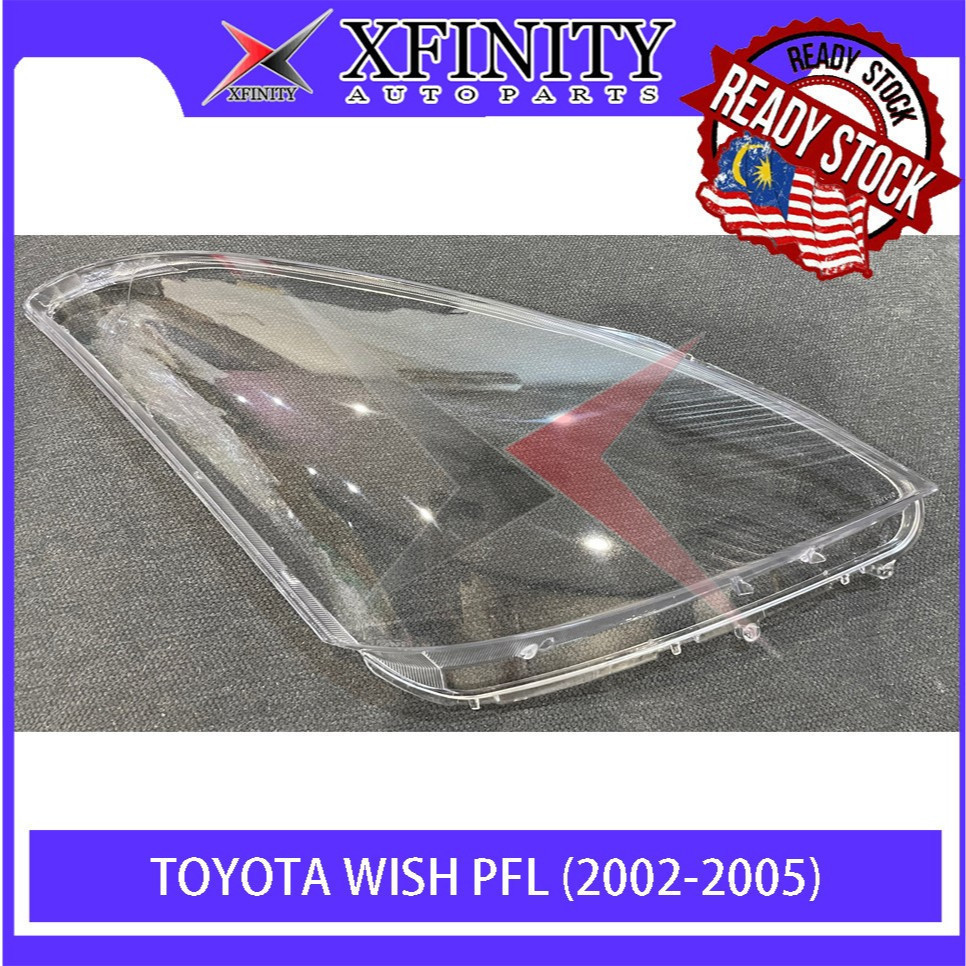 TOYOTA WISH PFL 02 03 04 05 ฝาครอบ HEADLAMP / ฝาครอบไฟหน้า / เลนส์ HEADLAMP / เลนส์ไฟหน้า