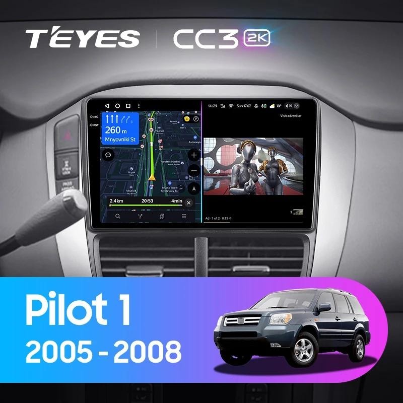 Teyes เครื่องเล่นมัลติมีเดีย วิทยุ CC3L CC3 2K สําหรับ Honda Pilot 1 2005-2008 GPS Android 10 No 2din 2 din dvd