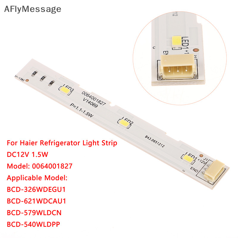 Afl แถบไฟ LED DC12V 1.5W สําหรับตู้เย็น Haier BCD-575WDBI RoHS 0064001827 อุปกรณ์เสริมตู้เย็น DIY TH