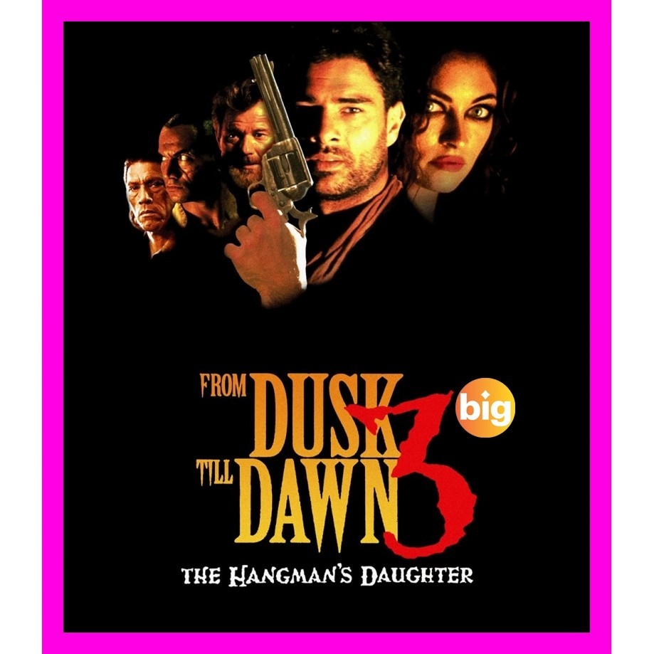 Bluray เสียงไทยมาสเตอร์ หนังใหม่ หนังบลูเรย์ From Dusk Till Dawn 3 The Hangman s Daughter (1999) เขี้ยวนรกดับตะวัน