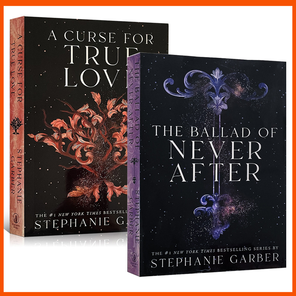 หนังสือ The Ballad of Never After and A Curse for True Love By Stephanie Garber (ปกอ่อน)