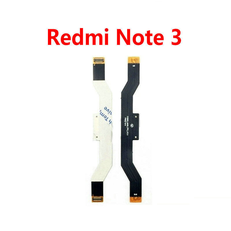 ใหม่ สายเคเบิลเมนบอร์ดเชื่อมต่อริบบิ้น สําหรับโทรศัพท์มือถือ Xiaomi Redmi Note 3 3pro