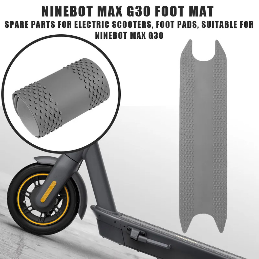 แผ่นยางรองเหยีบ Non-Slip Foot Pad for Segway Ninebot Max G30